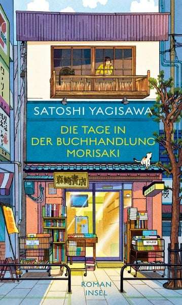 die-tage-in-der-buchhandlung-morisaki-satoshi-yagisawa Buchcover: Die Tage in der Buchhandlung Morisaki